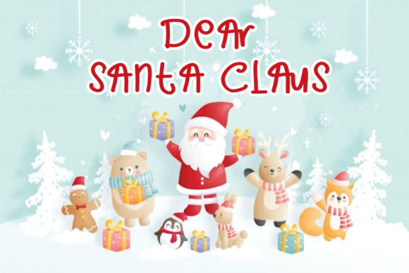Dear Santa Claus Font: A Handwritten Typeface for Editorial Charm