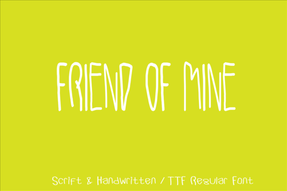 Friend of Mine Font: A Playful Typeface for Digital Designers