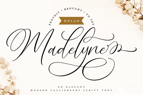 Hello Madelyne: A Handwritten Typeface for Digital Elegance