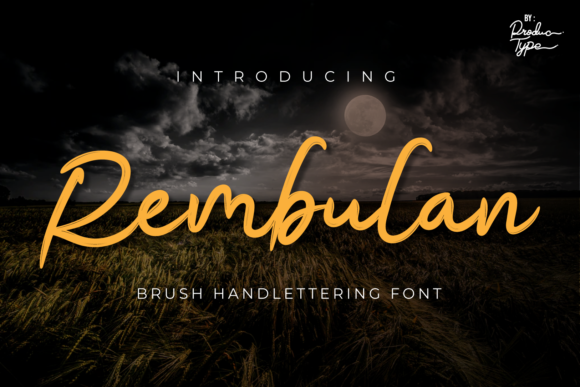 Rembulan Typeface: A Sweet Script for Digital Branding